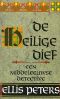 [Brother Cadfael 19] • 19 - De Heilige Dief